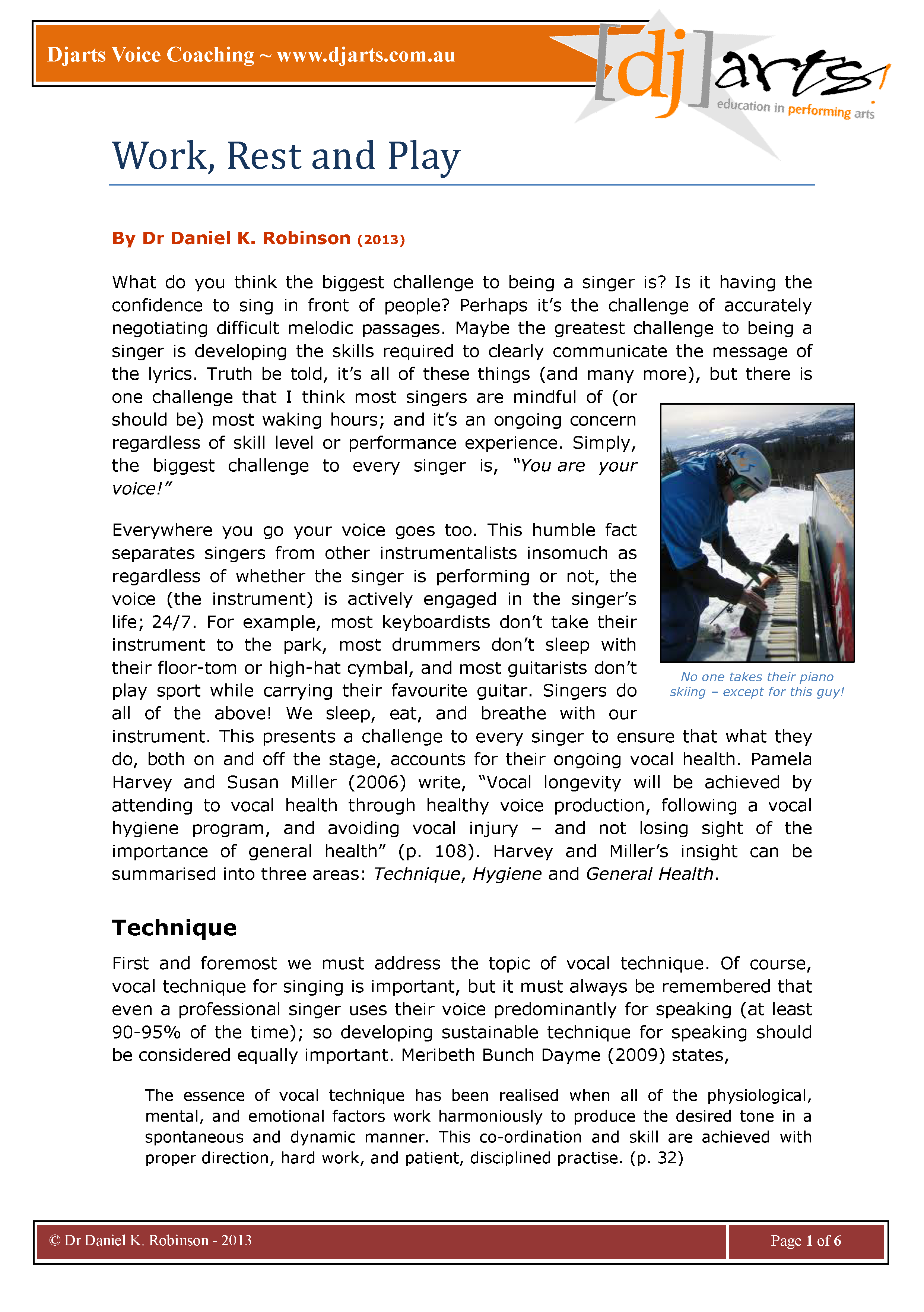 Articles - Work, Rest and Play - Dr Dan's Voice Studio