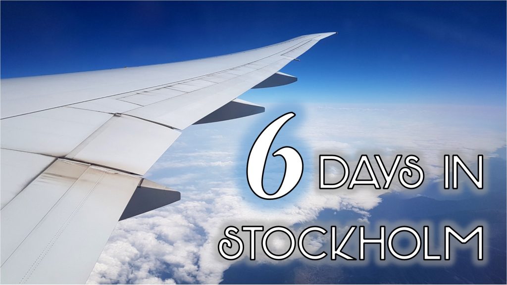 six days in stockholm