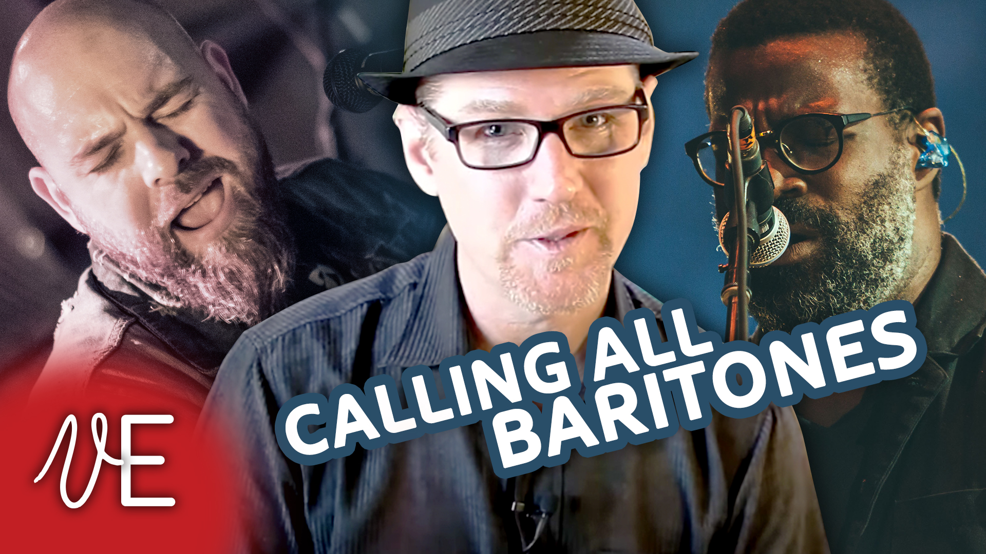 Do YOU have a Baritone Voice? Calling all Baritone Singing Voices